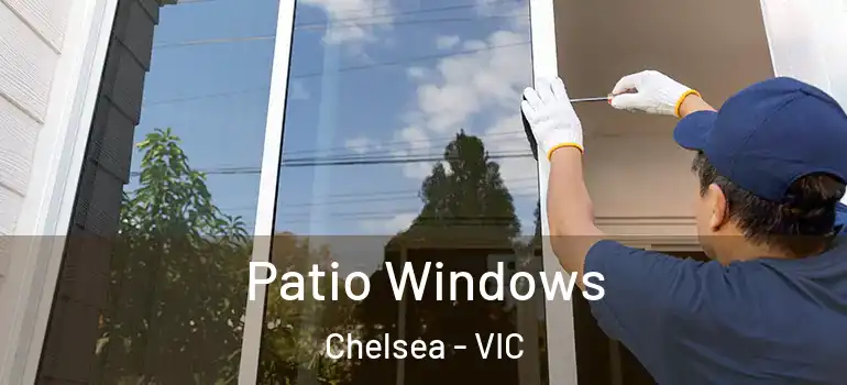 Patio Windows Chelsea - VIC