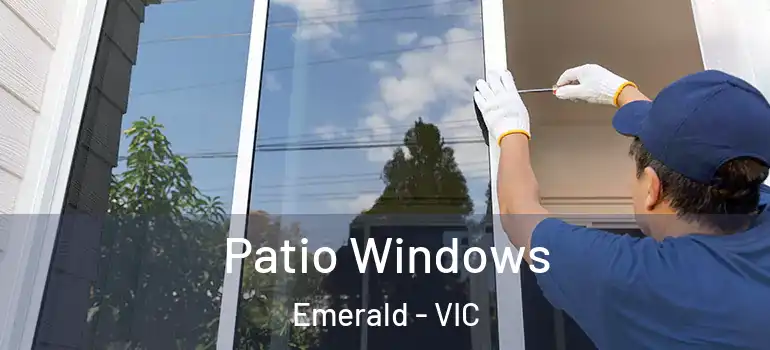  Patio Windows Emerald - VIC
