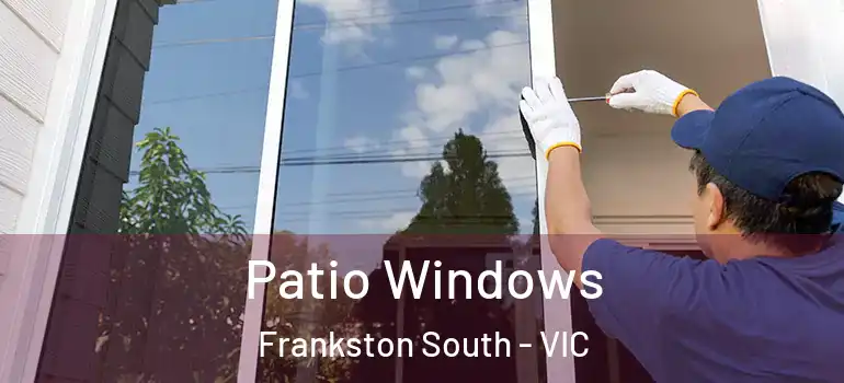 Patio Windows Frankston South - VIC