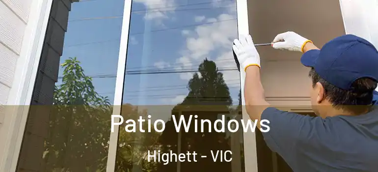 Patio Windows Highett - VIC