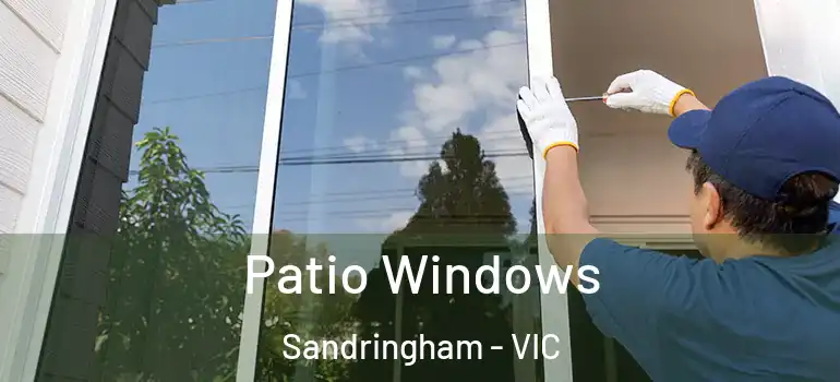 Patio Windows Sandringham - VIC
