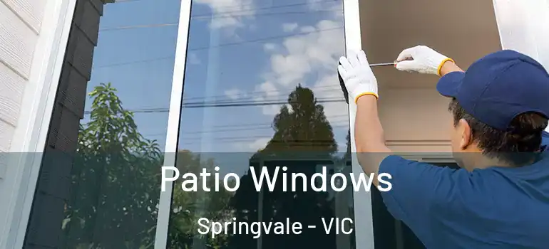 Patio Windows Springvale - VIC