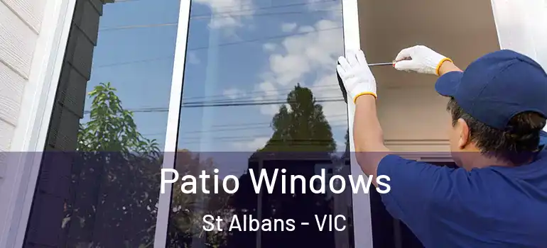 Patio Windows St Albans - VIC