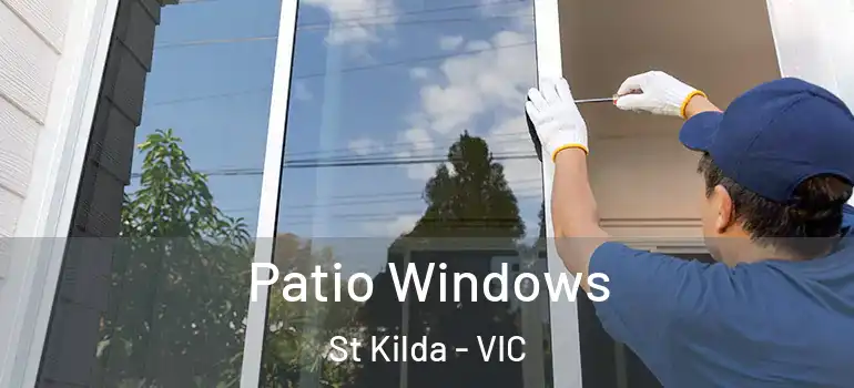 Patio Windows St Kilda - VIC