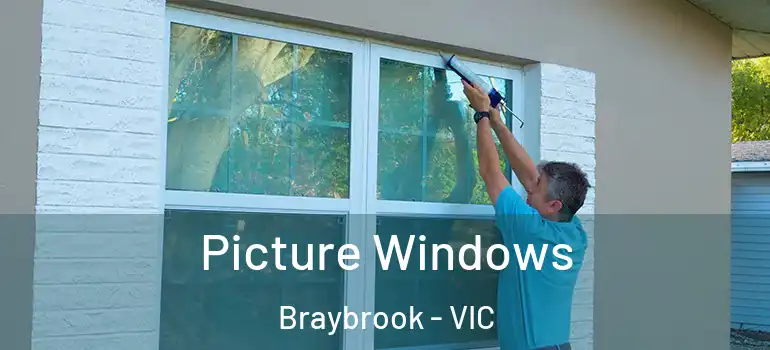 Picture Windows Braybrook - VIC