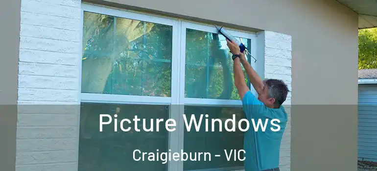  Picture Windows Craigieburn - VIC
