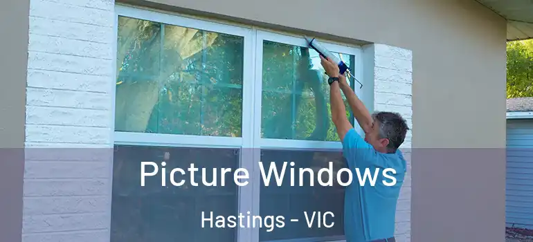 Picture Windows Hastings - VIC