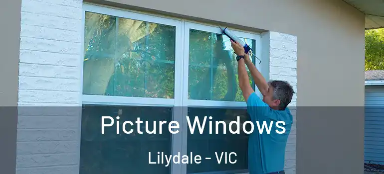 Picture Windows Lilydale - VIC