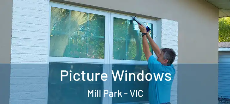 Picture Windows Mill Park - VIC