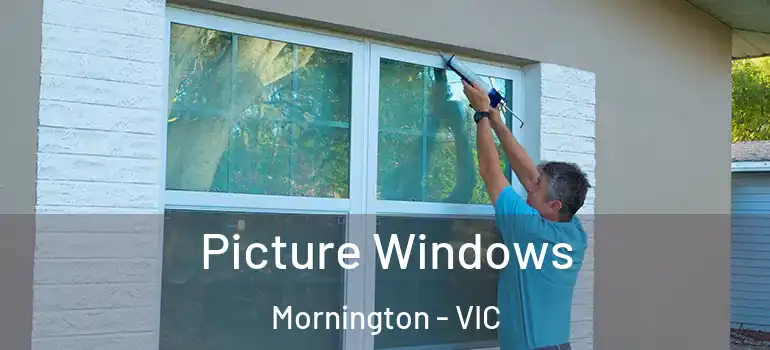 Picture Windows Mornington - VIC