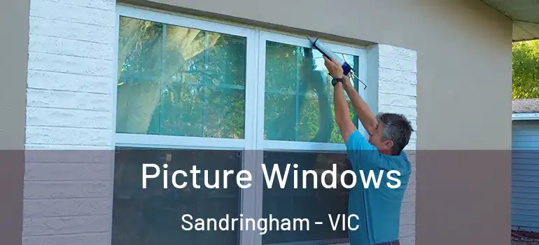 Picture Windows Sandringham - VIC