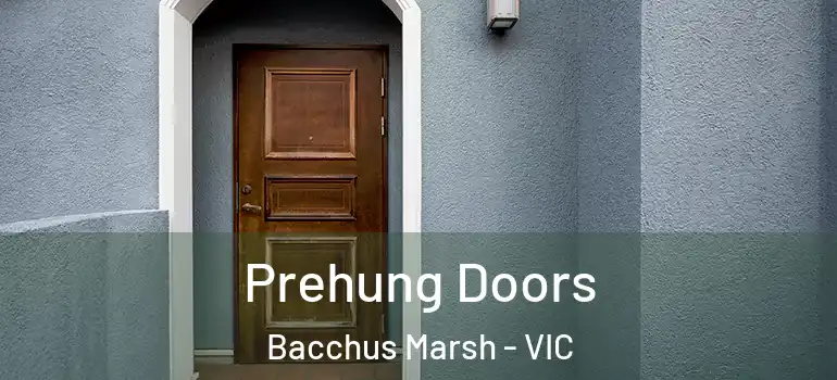Prehung Doors Bacchus Marsh - VIC