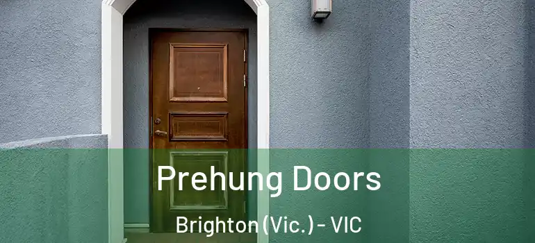 Prehung Doors Brighton (Vic.) - VIC