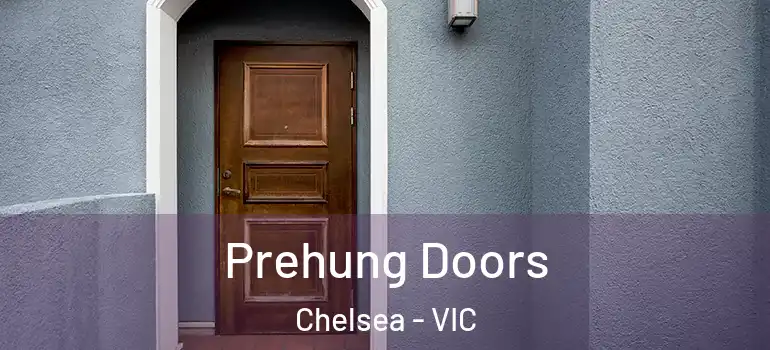 Prehung Doors Chelsea - VIC