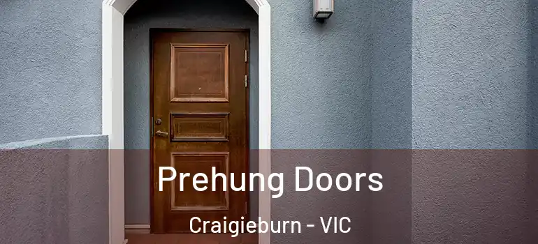 Prehung Doors Craigieburn - VIC