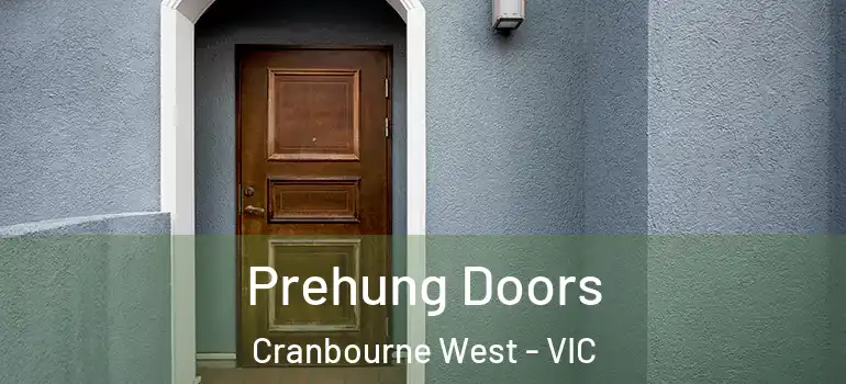 Prehung Doors Cranbourne West - VIC