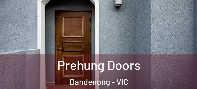 Prehung Doors Dandenong - VIC