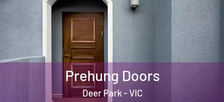  Prehung Doors Deer Park - VIC