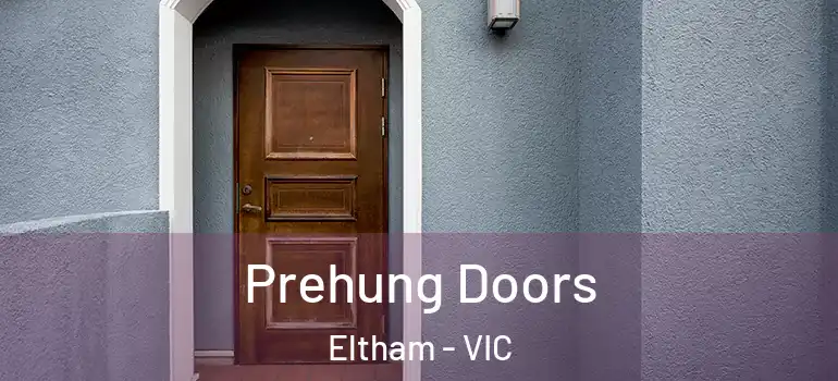 Prehung Doors Eltham - VIC