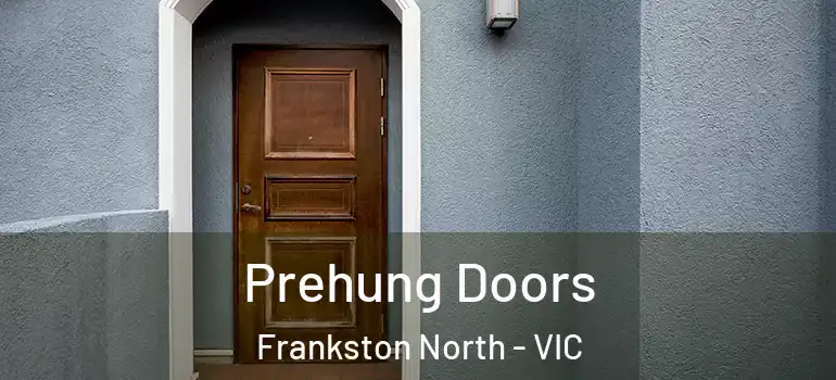  Prehung Doors Frankston North - VIC
