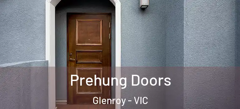 Prehung Doors Glenroy - VIC