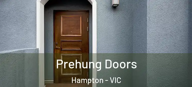  Prehung Doors Hampton - VIC