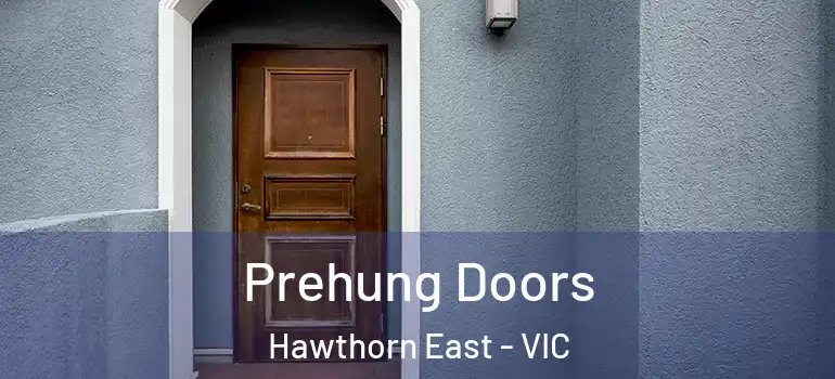  Prehung Doors Hawthorn East - VIC