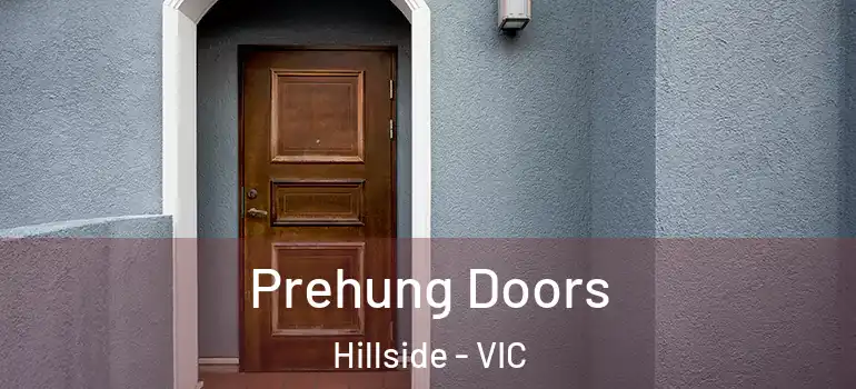 Prehung Doors Hillside - VIC