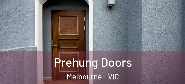 Prehung Doors Melbourne - VIC