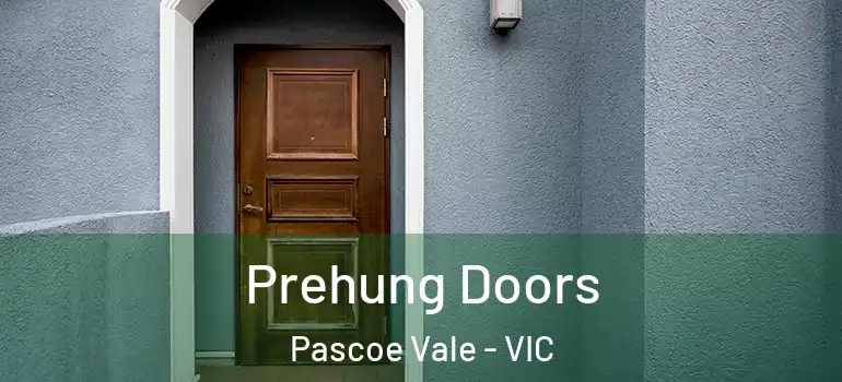 Prehung Doors Pascoe Vale - VIC