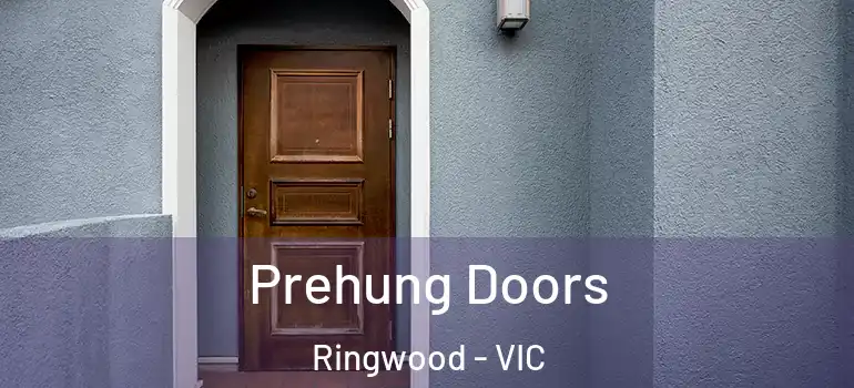 Prehung Doors Ringwood - VIC