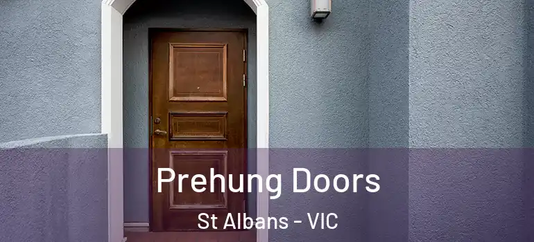 Prehung Doors St Albans - VIC