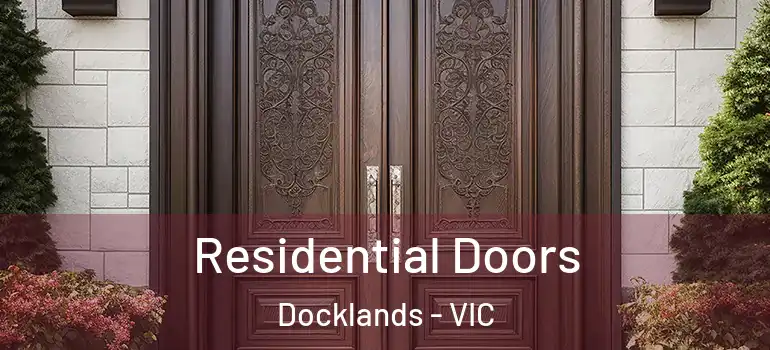  Residential Doors Docklands - VIC