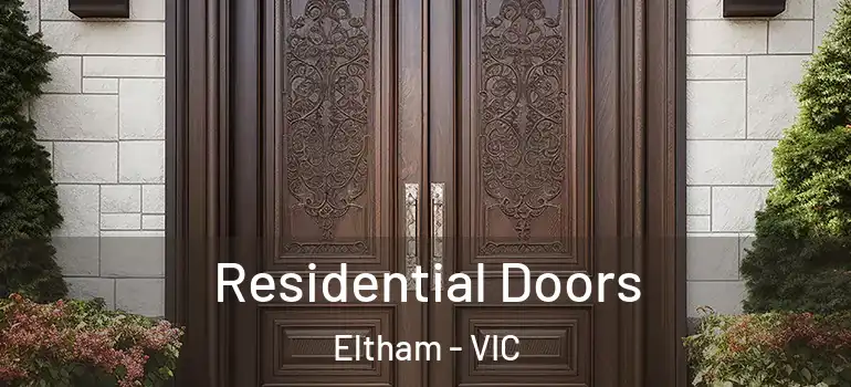 Residential Doors Eltham - VIC