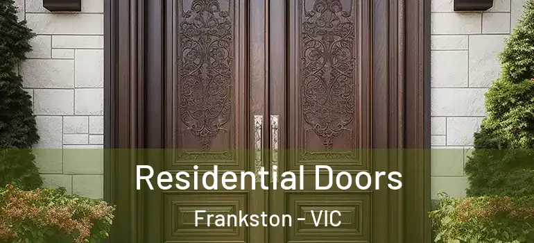 Residential Doors Frankston - VIC