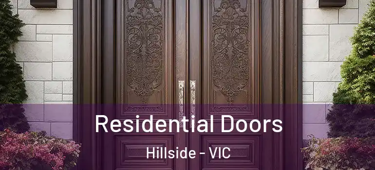 Residential Doors Hillside - VIC