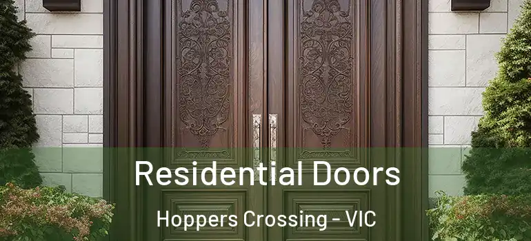  Residential Doors Hoppers Crossing - VIC