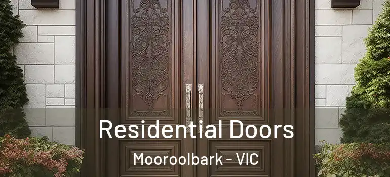 Residential Doors Mooroolbark - VIC