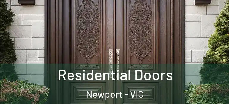 Residential Doors Newport - VIC