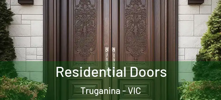  Residential Doors Truganina - VIC