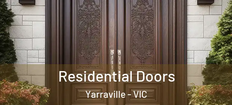 Residential Doors Yarraville - VIC