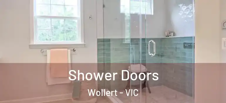 Shower Doors Wollert - VIC