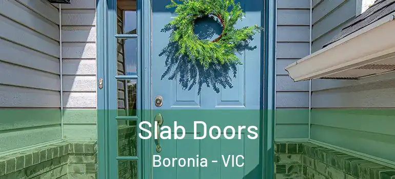  Slab Doors Boronia - VIC