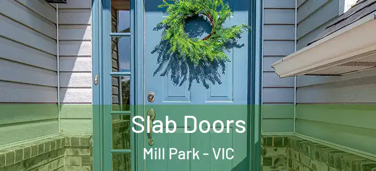 Slab Doors Mill Park - VIC