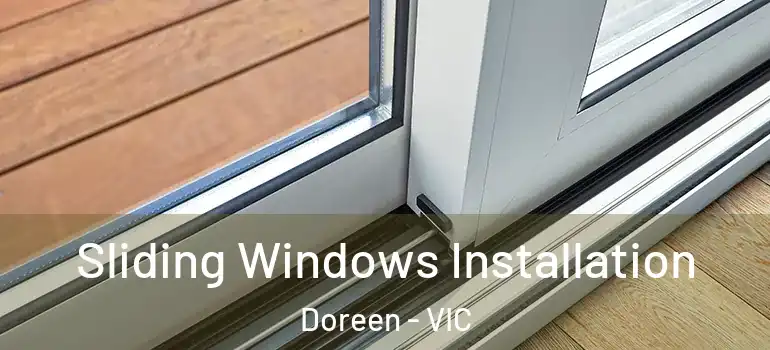  Sliding Windows Installation Doreen - VIC