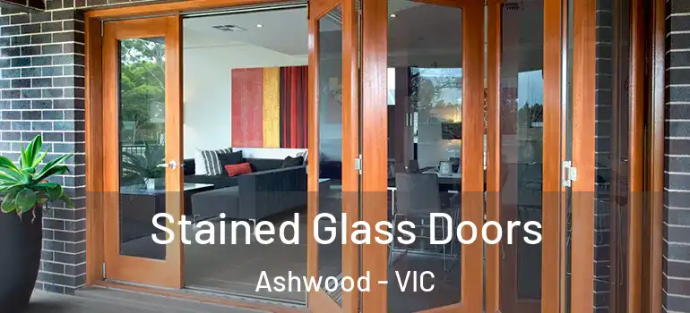 Stained Glass Doors Ashwood - VIC