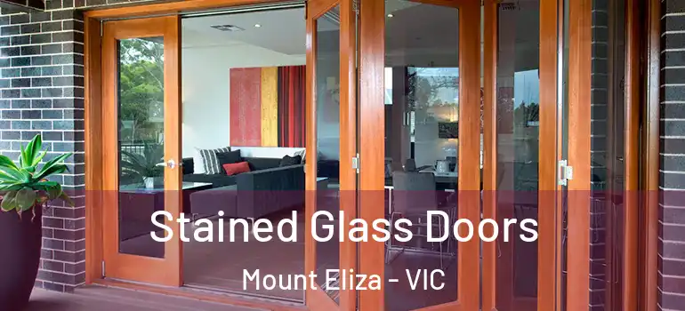 Stained Glass Doors Mount Eliza - VIC