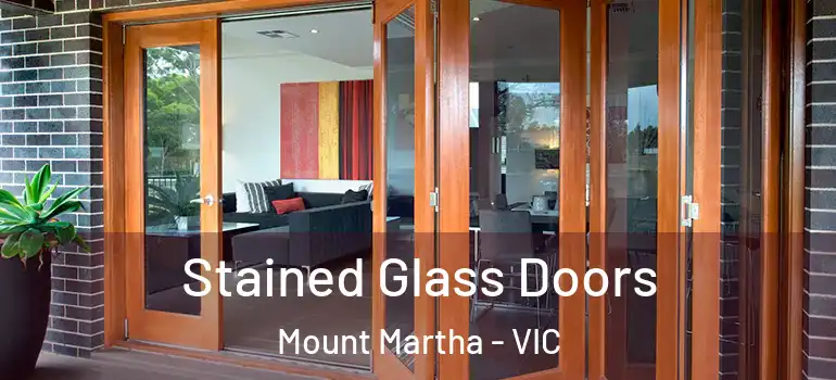 Stained Glass Doors Mount Martha - VIC