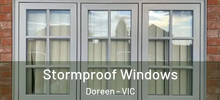 Stormproof Windows Doreen - VIC