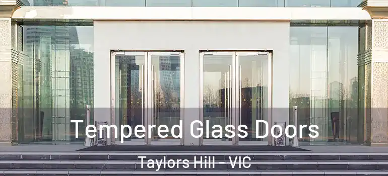 Tempered Glass Doors Taylors Hill - VIC